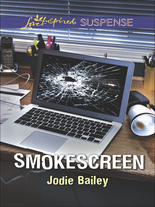 Title details for Smokescreen by Jodie Bailey - Available